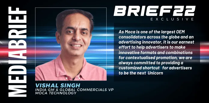 IMAGE-brief22-vishal-singh-moca-technology-yearender-MEDIABRIEF-3.png