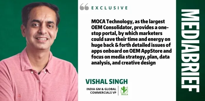 IMAGE-exclusive-vishal-singh-moca-technology-MEDIABRIEF-3.jpg